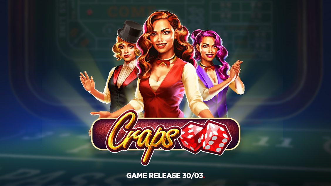 Play'n GO add Craps to their portfolio of Table Games – 5 Star iGaming  Media Games